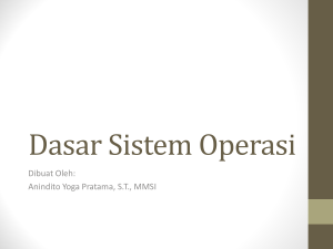 Dasar Sistem Operasi - Official Site of ANINDITO YOGA PRATAMA