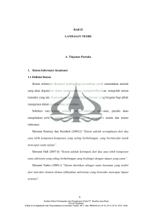 6 BAB II LANDASAN TEORI A. Tinjauan Pustaka 1. Sistem Informasi