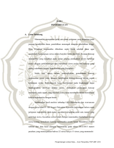 BAB I PENDAHULUAN A. Latar Belakang Matematika merupakan