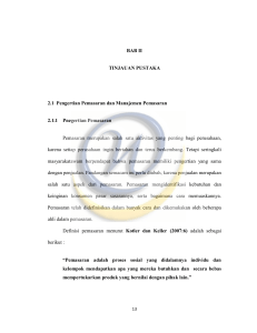 BAB II TINJAUAN PUSTAKA 2.1 Pengertian Pemasaran dan