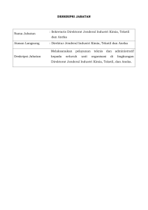 DESKRIPSI JABATAN Nama Jabatan : Sekretaris Direktorat