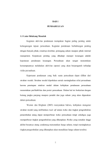 1 BAB 1 PENDAHULUAN 1.1 Latar Belakang Masalah Kegiatan