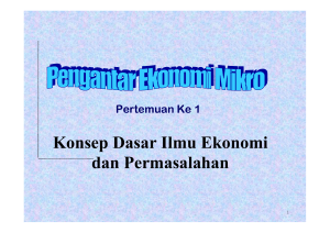 Konsep Dasar Ilmu Ekonomi dan Permasalahan