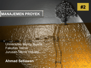 MANAJEMEN PROYEK Ahmad Setiawan