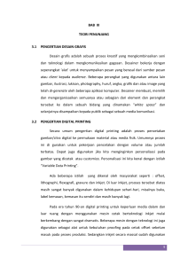 BAB III TEORI PENUNJANG 3.1 PENGERTIAN DESAIN GRAFIS