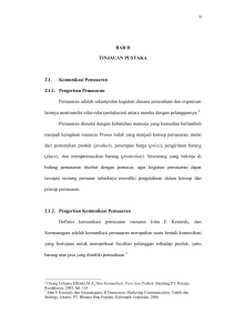 9 BAB II TINJAUAN PUSTAKA 2.1. Komunikasi Pemasaran 2.1.1