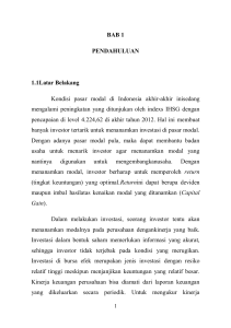 BAB 1 PENDAHULUAN 1.1Latar Belakang Kondisi pasar modal di