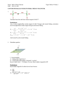 Nama : Behvi Efrian Emirsan Tugas Online 4 Fisika 2 NIM : 2012