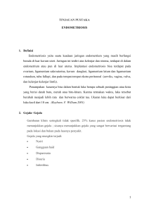 TINJAUAN PUSTAKA ENDOMETRIOSIS 1. Definisi