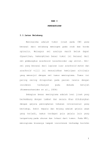 BAB I PENDAHULUAN I.1.Latar Belakang Meningioma