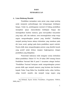 BAB I PENDAHULUAN A. Latar Belakang Masalah Pendidikan