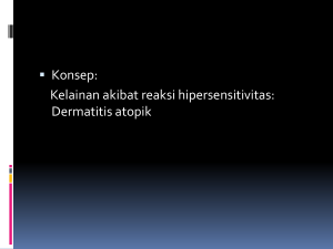 Konsep: Kelainan akibat reaksi hipersensitivitas