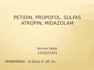 Petidin, Propofol, Sulfas atropin, Midazolam