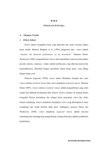 BAB II TINJAUAN PUSTAKA A. Tinjauan Teoritis 1. Return Saham