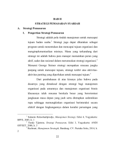 22 BAB II STRATEGI PEMASARAN SYARIAH A. Strategi