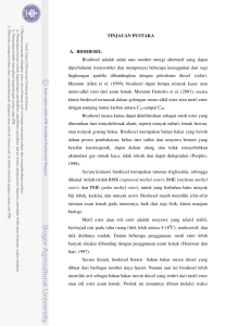 TINJAUAN PUSTAKA A. BIODIESEL Biodiesel adalah salah satu