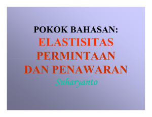 ELASTISITAS PERMINTAAN DAN PENAWARAN