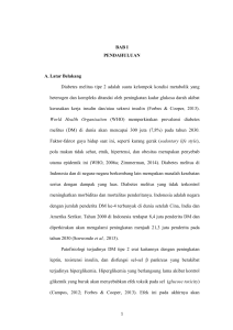 BAB I PENDAHULUAN A. Latar Belakang Diabetes melitus tipe 2