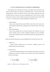 6. TAUTAN, PINDAH SILANG, DAN PEMETAAN