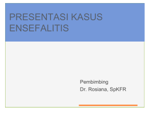 Presentasi Kasus Ensefalitis