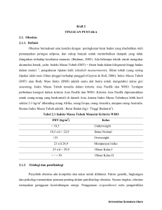 BAB 2 TINJAUAN PUSTAKA 2.1. Obesitas 2.1.1. Definisi Obesitas