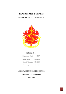 PENGANTAR E-BUSINESS “INTERNET MARKETING”