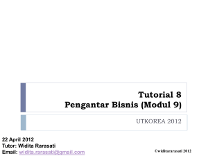 Tutorial 8 Pengantar Bisnis (Modul 9)