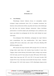 BAB I PENDAHULUAN 1.1. Latar Belakang Perkembangan