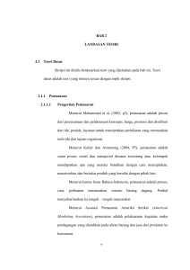 7 BAB 2 LANDASAN TEORI 2.1 Teori Dasar Skripsi ini ditulis
