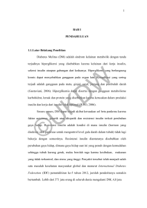 1 BAB I PENDAHULUAN 1.1. Latar Belakang Penelitian Diabetes