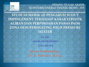 studi numerik 2d pengaruh sudut impingement terhadap