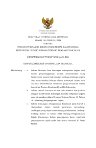 - 2 - PERATURAN OTORITAS JASA KEUANGAN NOMOR 26 /POJK