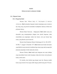 BAB II TINJAUAN DAN LANDASAN TEORI II.1. Tinjauan Umum II