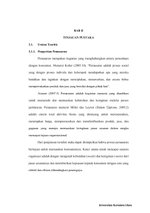 BAB II TINJAUAN PUSTAKA 2.1. Uraian Teoritis 2.1.1. Pengertian