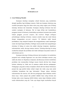1 BAB I PENDAHULUAN A. Latar Belakang Masalah