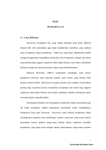 BAB I PENDAHULUAN 1.1 Latar Belakang Karyawan merupakan