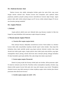 II.1. Sindrom Koroner Akut II.2. Angina Pektoris 1. Defenisi