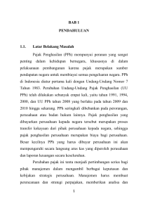 1 BAB 1 PENDAHULUAN 1.1. Latar Belakang Masalah Pajak