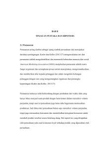 BAB II TINJAUAN PUSTAKA DAN HIPOTESIS 2.1 Pemasaran