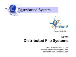 Distributed System Distributed File Systems