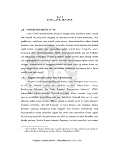 BAB 2 TINJAUAN LITERATUR 2.1 KONSEP DASAR INVESTASI