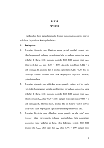 1 BAB VI PENUTUP Berdasarkan hasil pengolahan data dengan