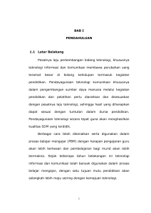 1 BAB I PENDAHULUAN 1.1 Latar Belakang Pesatnya laju