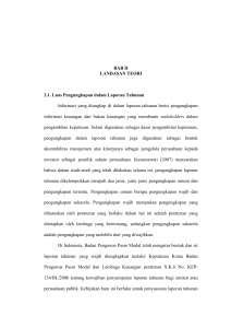 BAB II LANDASAN TEORI 2.1. Luas Pengungkapan dalam Laporan