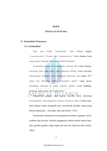 7 BAB II TINJAUAN PUSTAKA 2.1 Komunikasi Pemasaran 2.1.1