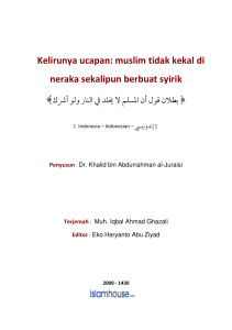 Kelirunya ucapan: muslim tidak kekal di neraka sekalipun berbuat