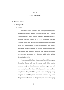 5 BAB II LANDASAN TEORI A. Tinjauan Pustaka 1. Primigravida a