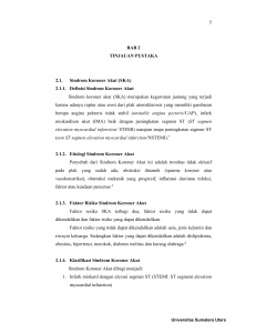 (SKA) 2.1.1. Definisi Sindrom Koroner Akut Sindrom koroner akut