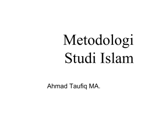 Bahan Ajar 1 – Metodologi Studi Islam