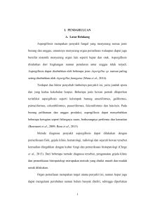 1 I. PENDAHULUAN A. Latar Belakang Aspergillosis